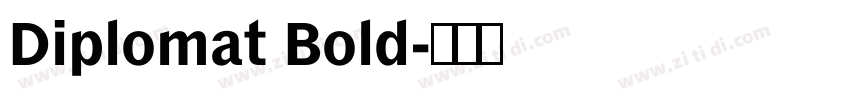 Diplomat Bold字体转换